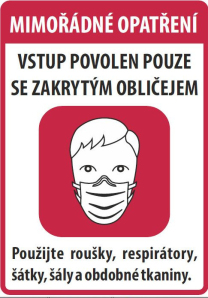 Mimořádné opatření: od 18:00 všude pouze s rouškou!