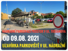 Uzavírka parkoviště v Nádražní ulici
