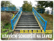 Uzavření schodiště na lávku