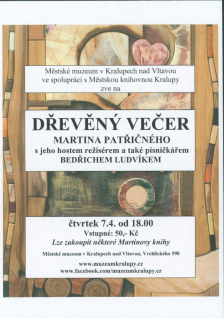 Dřevěný večer Martina Patřičného