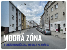 Modrá zóna v ulicích Havlíčkova, Rybova a Na Hrádku
