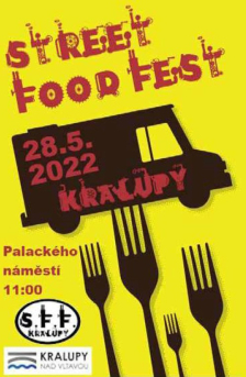 Street Food Fest Kralupy (28.05. 2022)