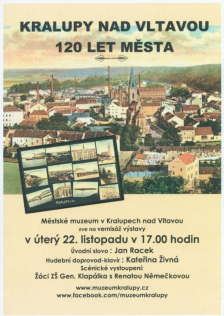 Slavnostní vernisáž výstavy: 120 let od povýšení Kralup na město