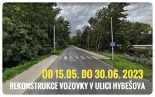 Uzavírky ulic Hybešova a Minická  od 15.05. do 30.06. 2023