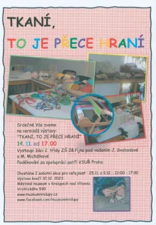 Tkaní, to je přece hraní - výstava v městském muzeu