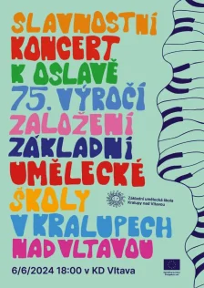 Slavnostní koncert k oslavě 75. výročí založení ZUŠ Kralupy nad Vltavou