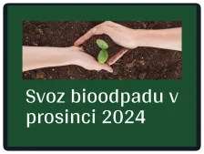Svoz bioodpadu v prosinci 2024