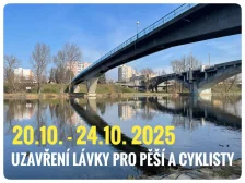 Úplná uzavírka lávky pro pěší a cyklisty přes řeku Vltavu