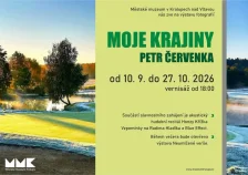 Petr Červenka: Moje krajiny (od 10.09. do 27.10. 2026 v městském muzeu)
